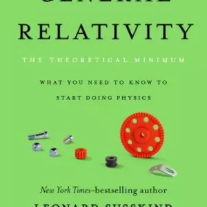 General Relativity: The Theoretical Minimum