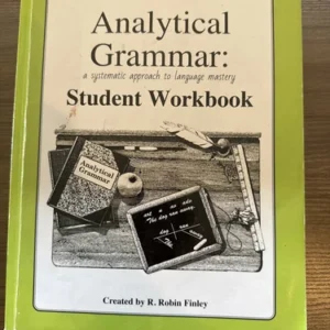 Analytical Grammar: A Systematic Approach to Language Mastery Student Book 1996