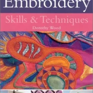 Embroidery Skills  Techniques (Practical Home Handbook) - Paperback - GOOD