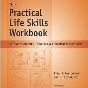 The Practical Life Skills - Spiral-bound, by Ester R.A. Leutenberg; - Good o