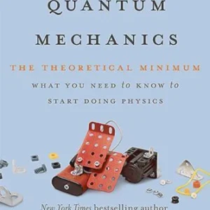 Quantum Mechanics: The Theoretical Minimum - Susskind, Leonard - paperback